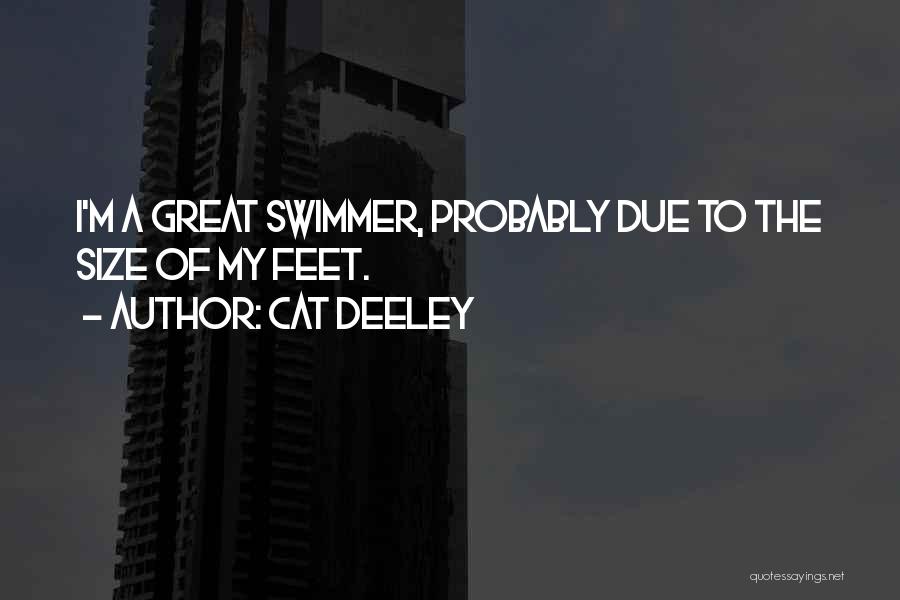 Cat Deeley Quotes 1037429