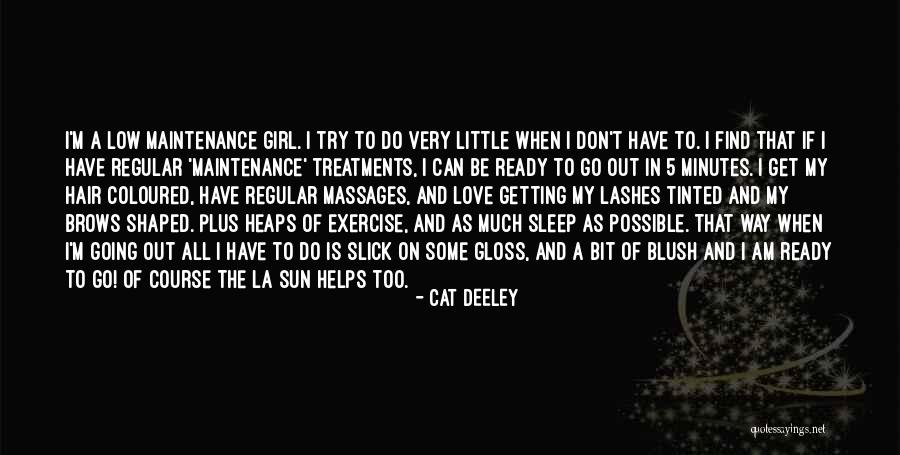 Cat Deeley Quotes 1045849