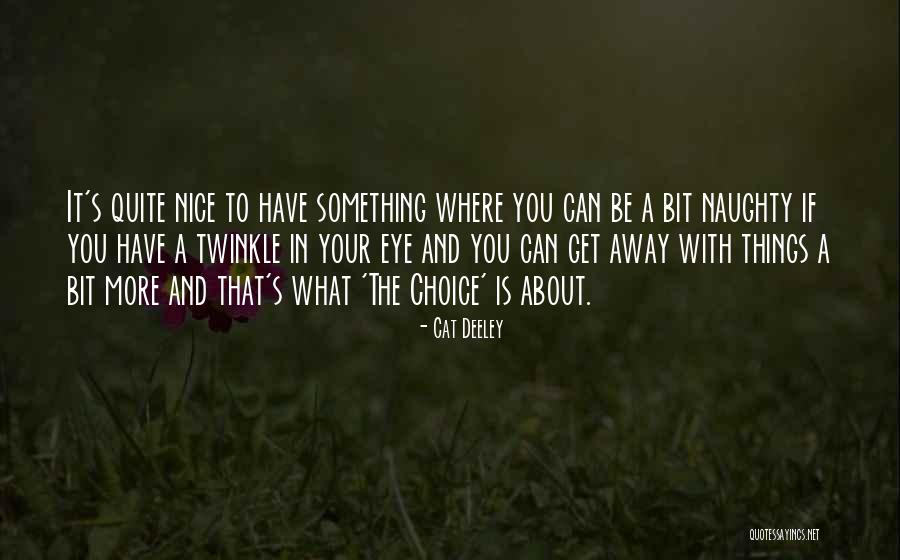 Cat Deeley Quotes 1047087 Cat Deeley Quotes 1047087