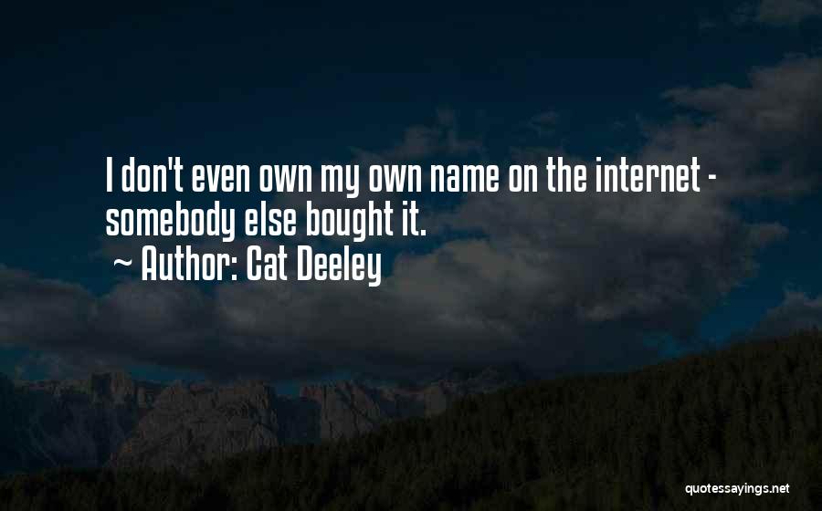 Cat Deeley Quotes 1183575