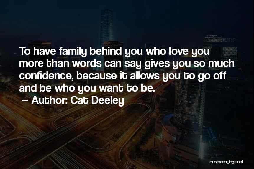 Cat Deeley Quotes 125529