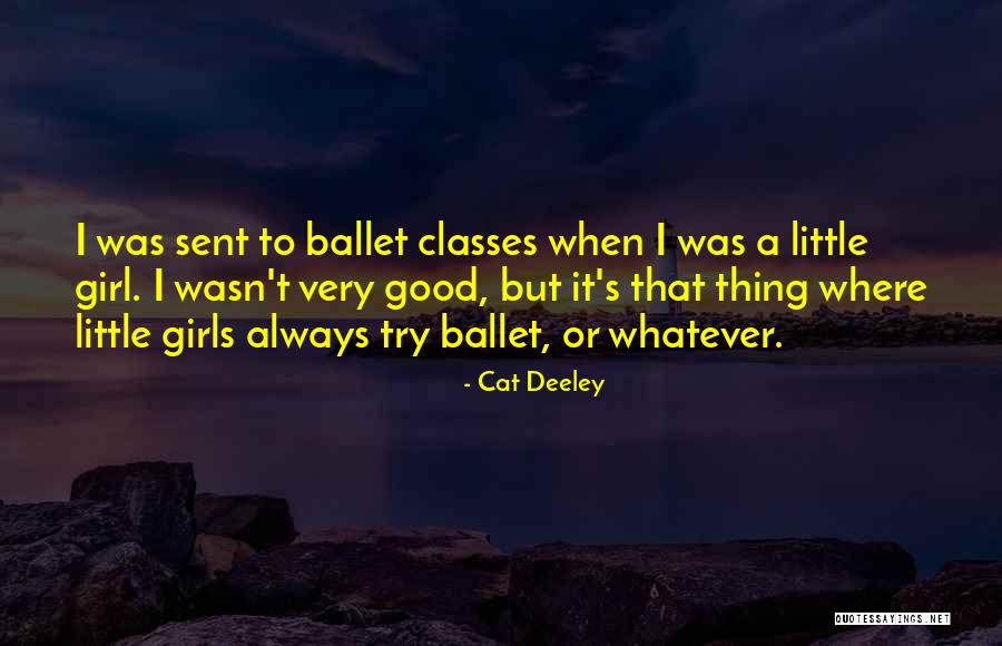 Cat Deeley Quotes 2115604 Cat Deeley Quotes 2115604