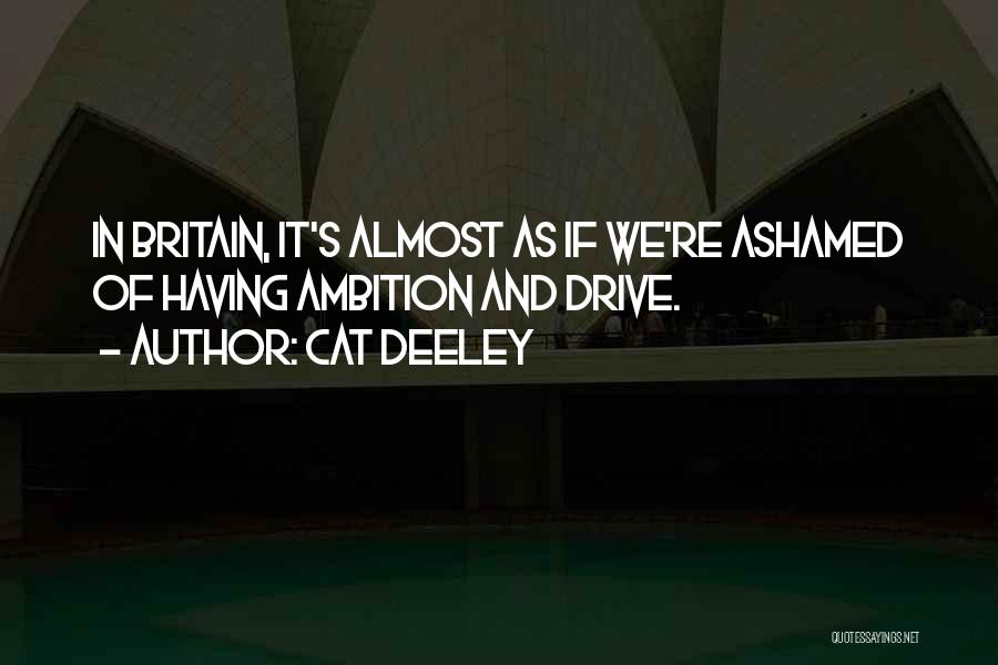 Cat Deeley Quotes 2167303
