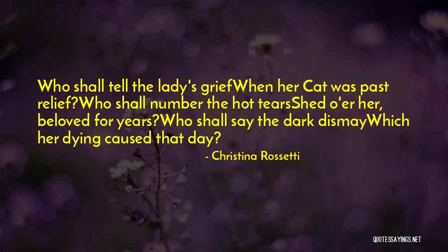 Cat Dying Quotes By Christina Rossetti