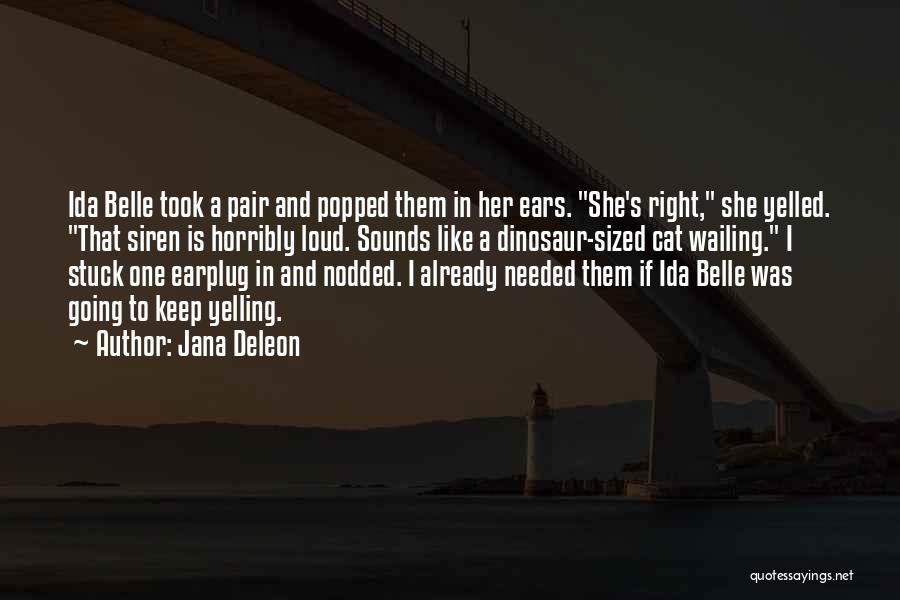 Cat Ears Quotes By Jana Deleon