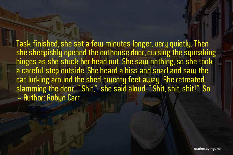 Cat Feet Quotes By Robyn Carr