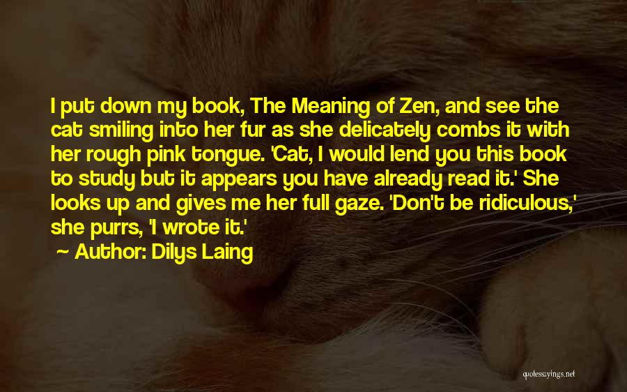 Cat Fur Quotes By Dilys Laing