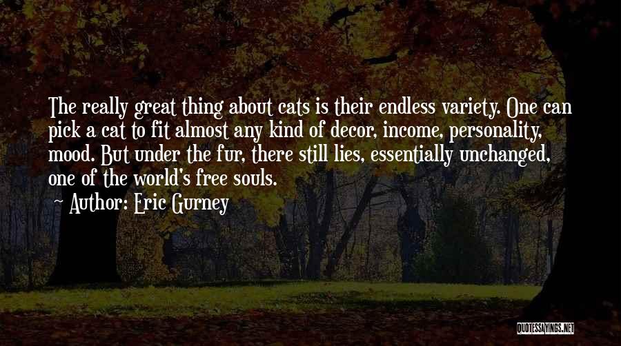 Cat Fur Quotes By Eric Gurney