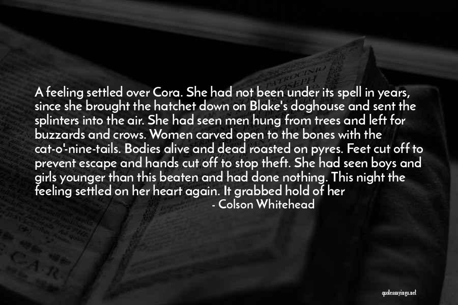 Cat Heart Quotes By Colson Whitehead Cat Heart Quotes By Colson Whitehead