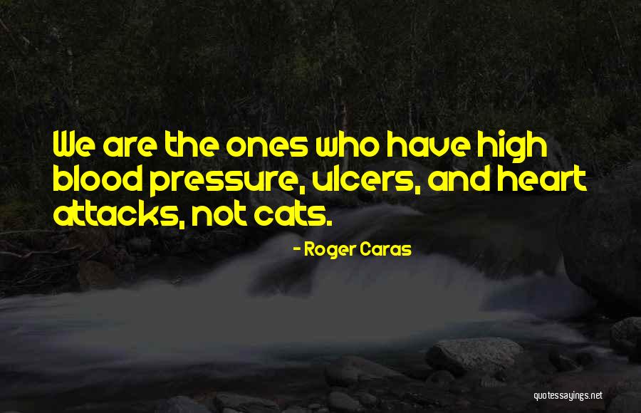 Cat Heart Quotes By Roger Caras Cat Heart Quotes By Roger Caras