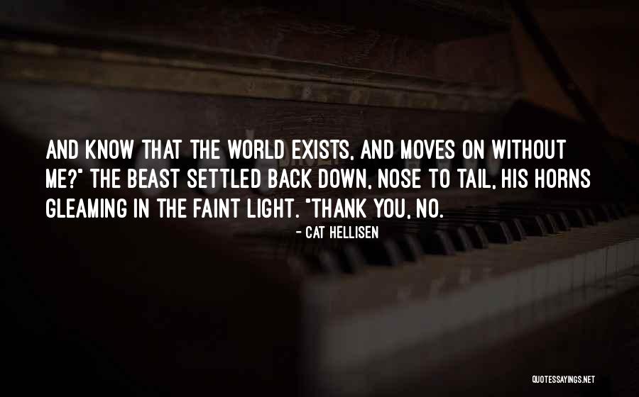Cat Hellisen Quotes 1715129 Cat Hellisen Quotes 1715129