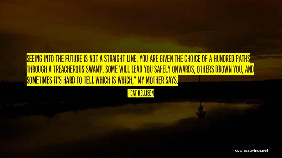 Cat Hellisen Quotes 881924 Cat Hellisen Quotes 881924
