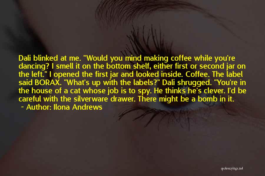 Cat House Quotes By Ilona Andrews