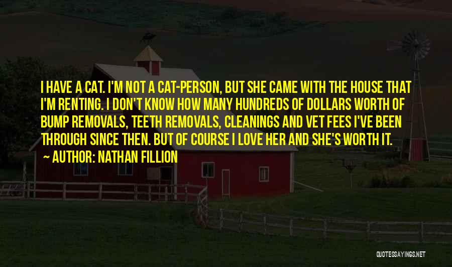 Cat House Quotes By Nathan Fillion