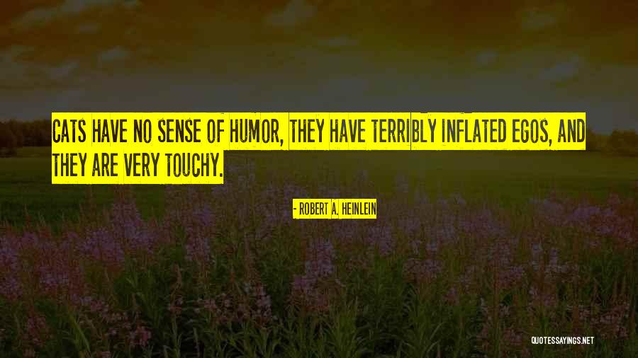 Cat Humor Quotes By Robert A. Heinlein Cat Humor Quotes By Robert A. Heinlein