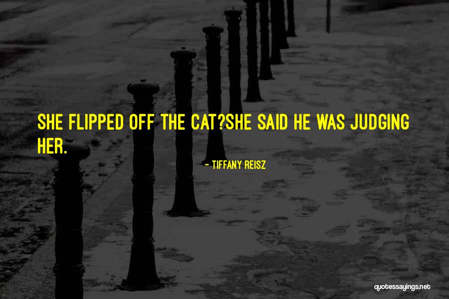 Cat Humor Quotes By Tiffany Reisz Cat Humor Quotes By Tiffany Reisz