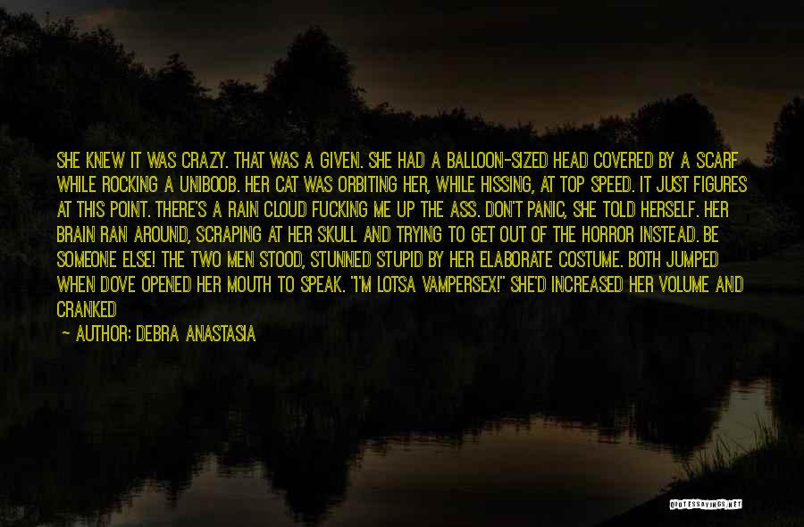 Cat In The Rain Quotes By Debra Anastasia