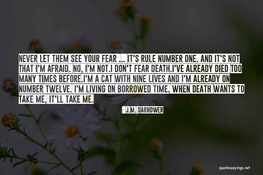 Cat Nine Lives Quotes By J.M. Darhower Cat Nine Lives Quotes By J.M. Darhower