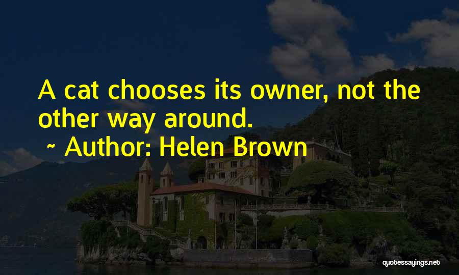 Cat Owner Quotes By Helen Brown