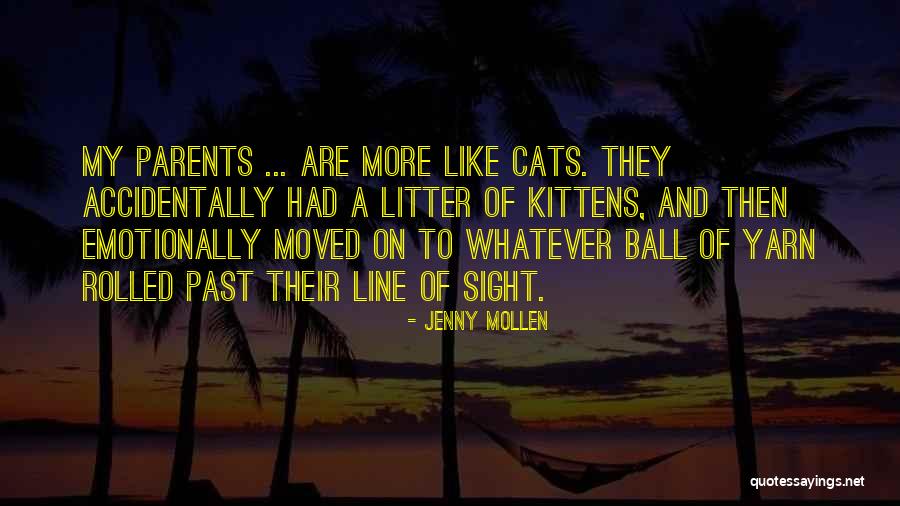 Cat Parents Quotes By Jenny Mollen Cat Parents Quotes By Jenny Mollen