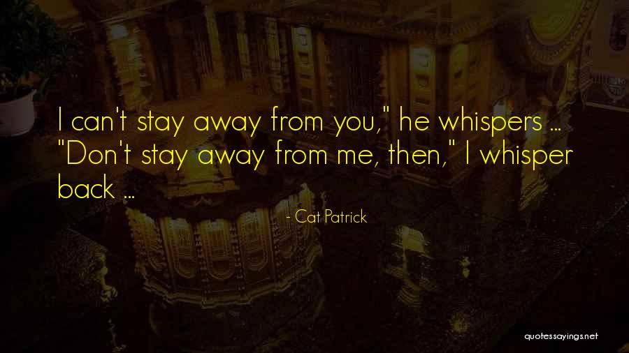 Cat Patrick Quotes 1666081 Cat Patrick Quotes 1666081
