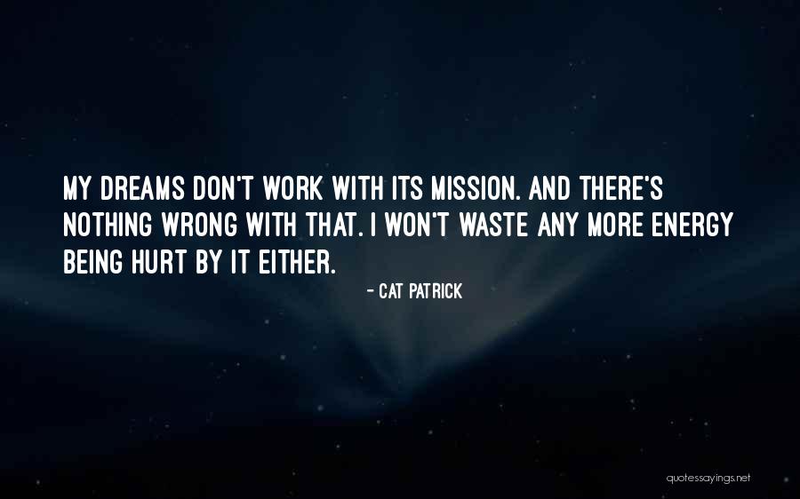 Cat Patrick Quotes 1783620 Cat Patrick Quotes 1783620