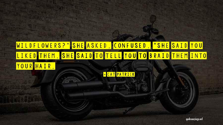 Cat Patrick Quotes 2076007 Cat Patrick Quotes 2076007