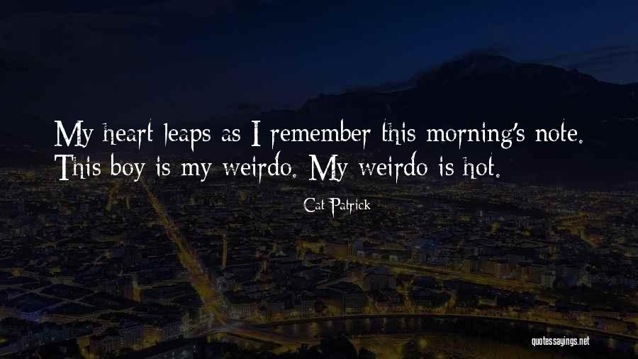 Cat Patrick Quotes 750976 Cat Patrick Quotes 750976