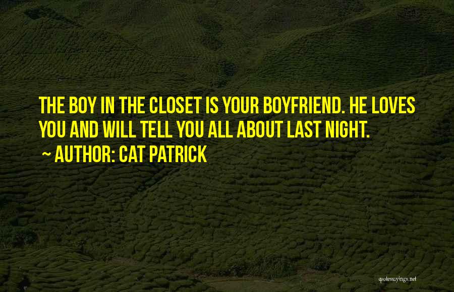 Cat Patrick Quotes 791011