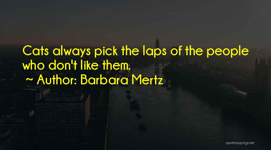 Cat People Quotes By Barbara Mertz