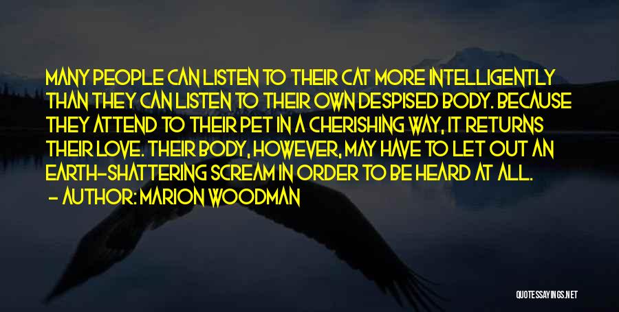 Cat People Quotes By Marion Woodman
