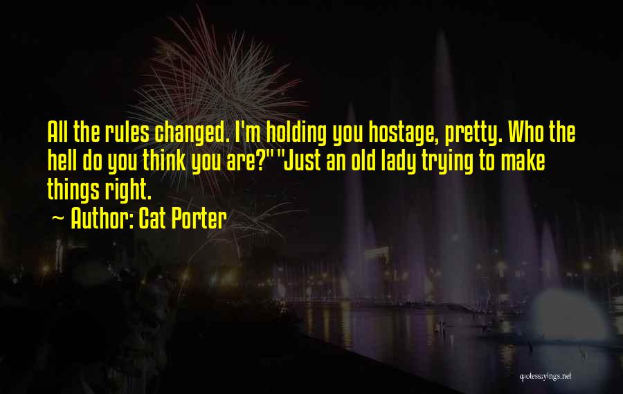 Cat Porter Quotes 1975647