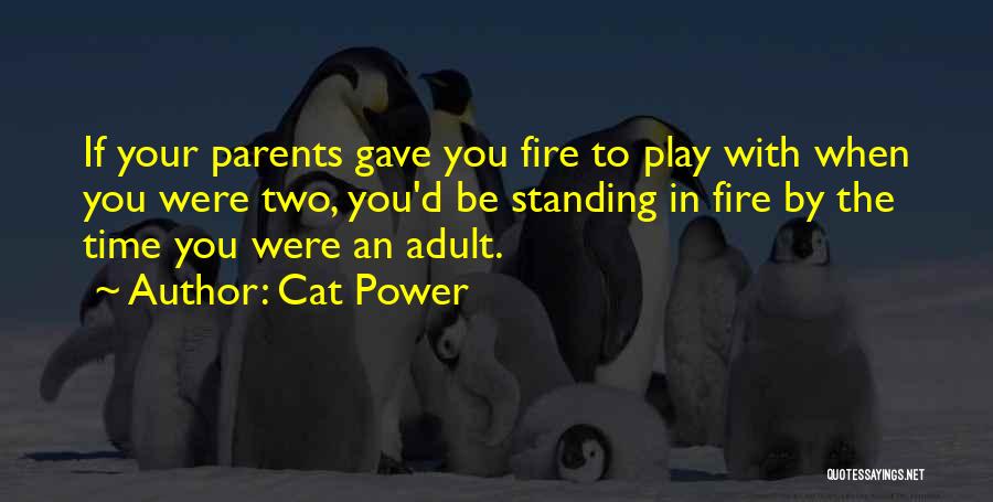 Cat Power Quotes 310832 Cat Power Quotes 310832