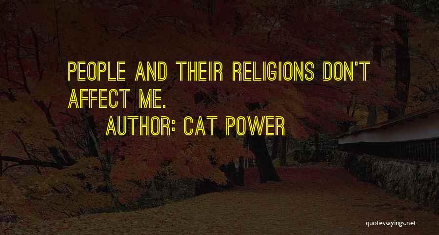 Cat Power Quotes 997288