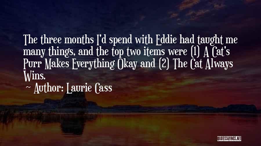 Cat Purr Quotes By Laurie Cass