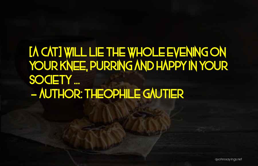 Cat Purring Quotes By Theophile Gautier
