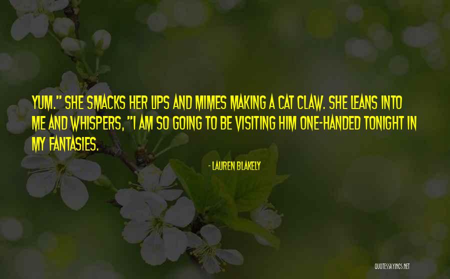 Cat S Claw Quotes By Lauren Blakely Cat S Claw Quotes By Lauren Blakely
