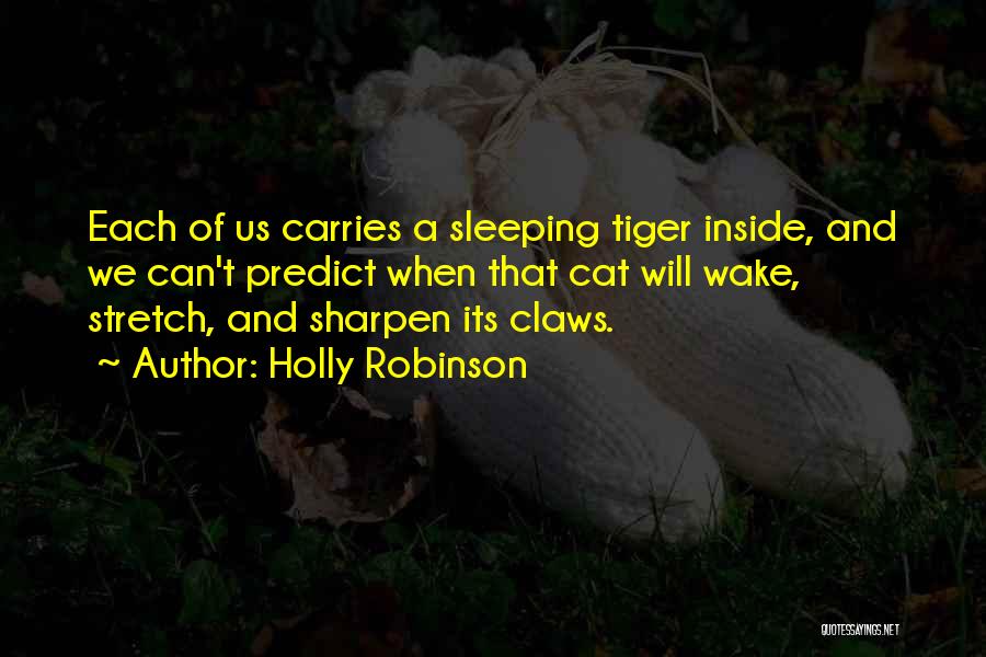 Cat Sleeping Quotes By Holly Robinson