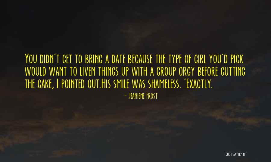 Cat Smile Quotes By Jeaniene Frost Cat Smile Quotes By Jeaniene Frost