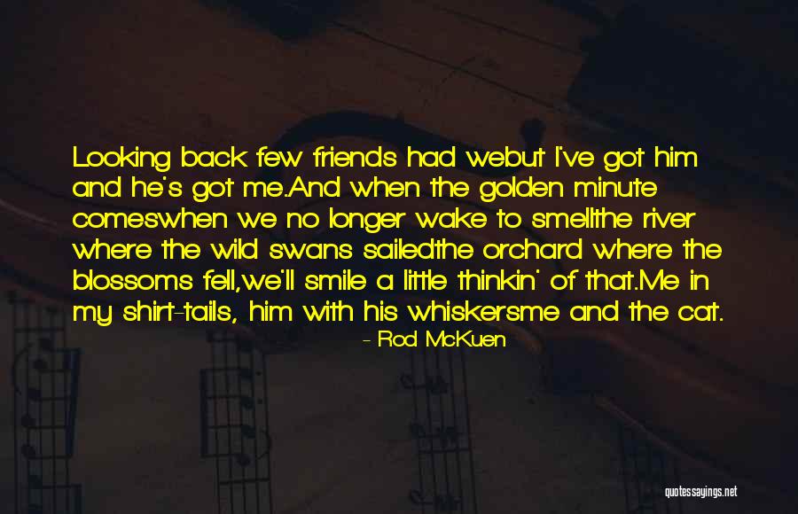 Cat Smile Quotes By Rod McKuen Cat Smile Quotes By Rod McKuen