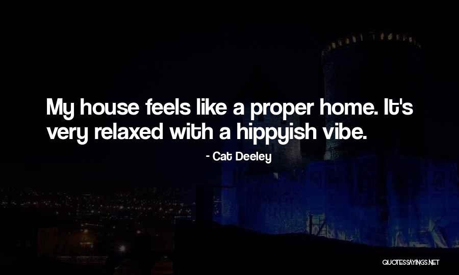 Cat Things For The House Quotes By Cat Deeley Cat Things For The House Quotes By Cat Deeley