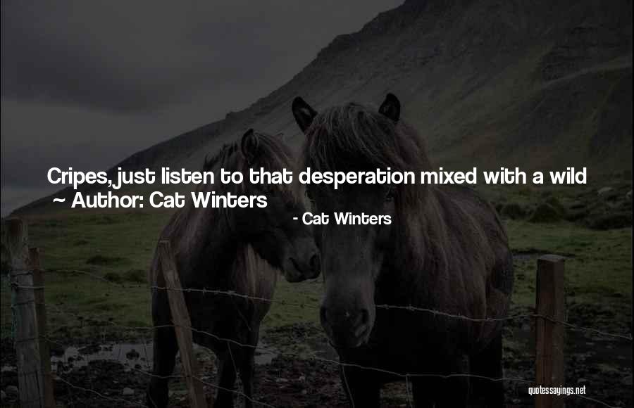 Cat Winters Quotes 282250