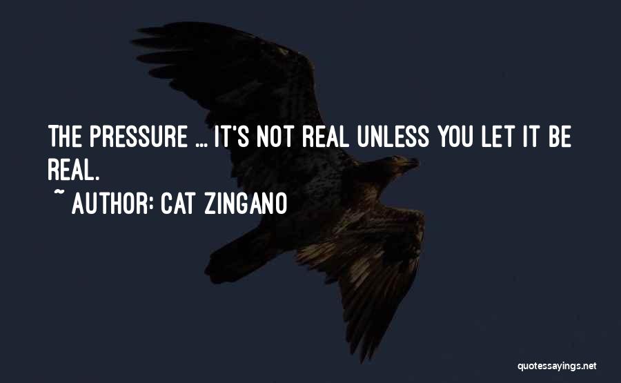 Cat Zingano Quotes 735051