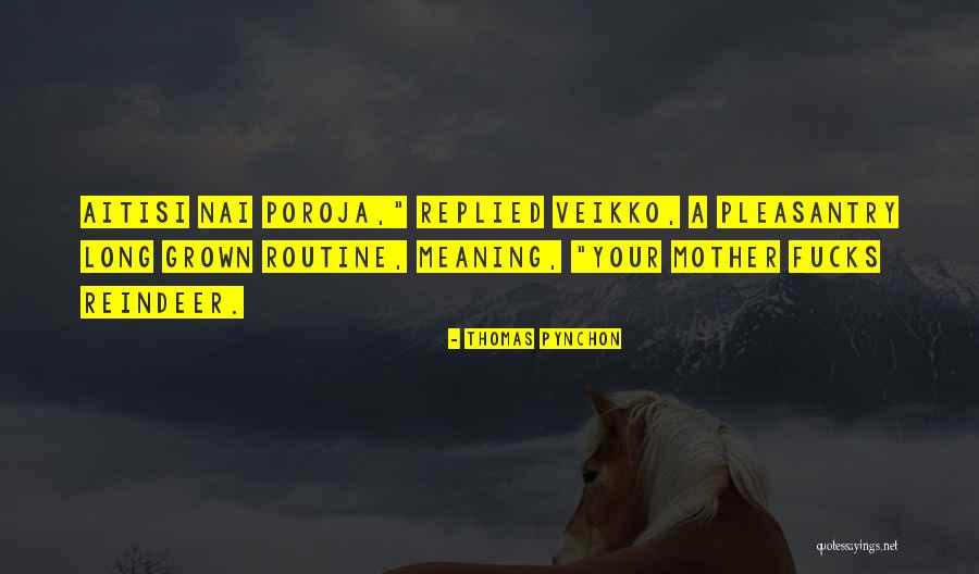 Cataclysme Naturel Quotes By Thomas Pynchon Cataclysme Naturel Quotes By Thomas Pynchon