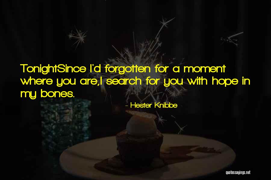 Cataclysmed Quotes By Hester Knibbe Cataclysmed Quotes By Hester Knibbe