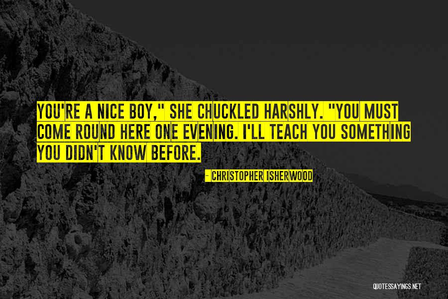 Cataclyst Quotes By Christopher Isherwood Cataclyst Quotes By Christopher Isherwood