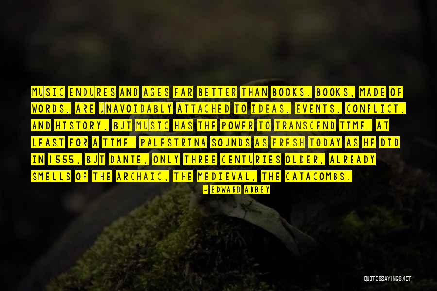 Catacombs Quotes By Edward Abbey Catacombs Quotes By Edward Abbey