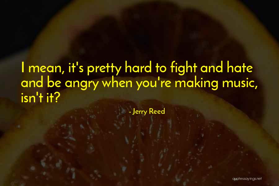 Catacutan Family Quotes By Jerry Reed Catacutan Family Quotes By Jerry Reed