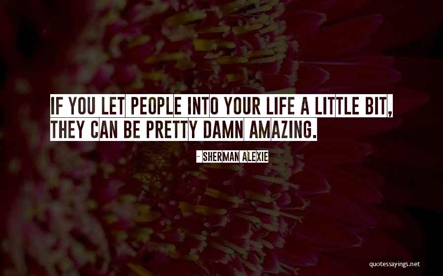 Catadores De Emociones Quotes By Sherman Alexie Catadores De Emociones Quotes By Sherman Alexie