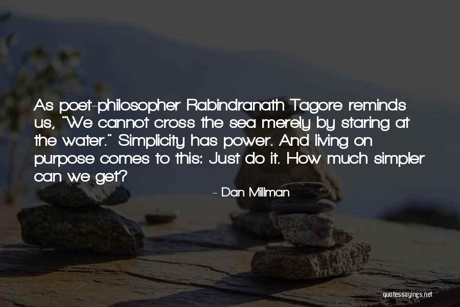 Catadores Significado Quotes By Dan Millman Catadores Significado Quotes By Dan Millman